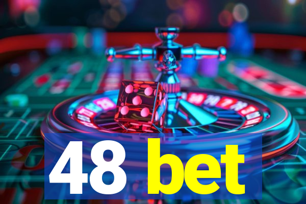 48 bet